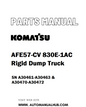 Komatsu AFE57-CV 830E-1AC Rigid Dump Truck Parts Manual SN A30461-A30463 & A30470-A30472 - PDF 