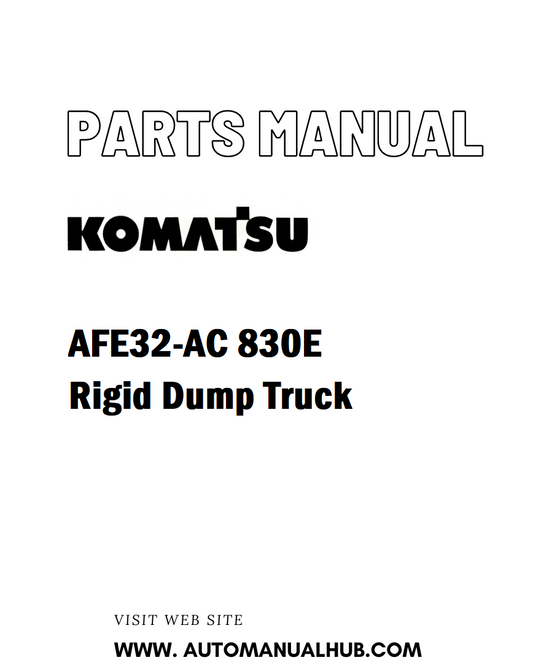 Komatsu AFE32-AC 830E Rigid Dump Truck Parts Manual - PDF