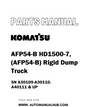 Komatsu AFP54-B HD1500-7, (AFP54-B) Rigid Dump Truck Parts Manual SN A30109-A30110. A40111 & UP - PDF 