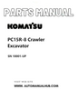 Komatsu PC15R-8 Crawler Excavator Parts Manual SN 10001-UP PDF'