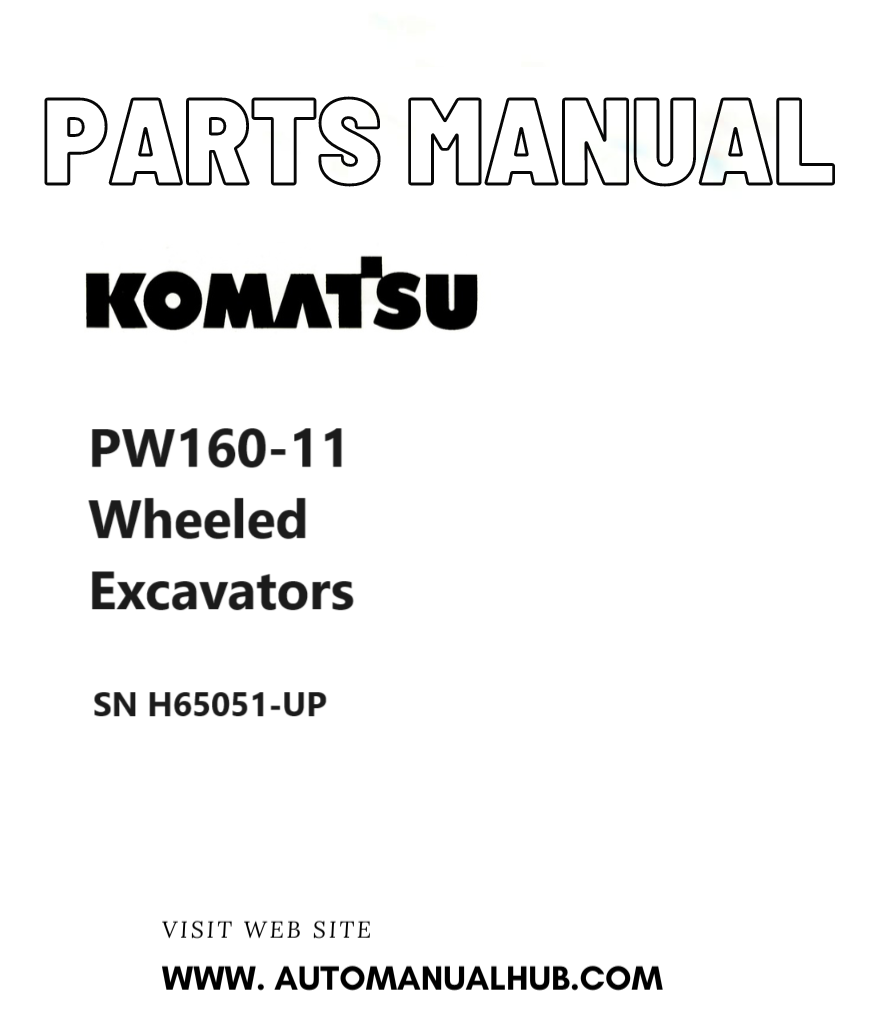Komatsu PW160-11 Wheeled Excavators Parts Manual SN H65051-UP PDF