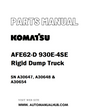 Komatsu AFE62-D 930E-4SE Rigid Dump Truck Parts Manual SN A30647, A30648 & A30654 - PDF 