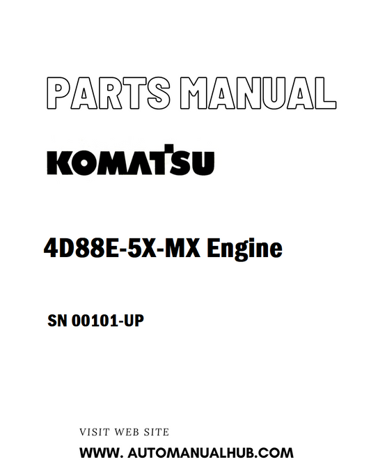 Komatsu 4D88E-5X-MX Engine Parts Manual SN 00101-UP - PDF
