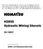 Komatsu H285S Hydraulic Mining Shovels Parts Manual SN 78097 - PDF