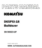 Komatsu D65PXI-18 Bulldozer Parts Manual SN 90023-UP - PDF
