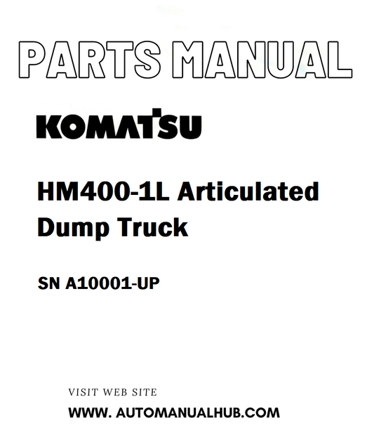 Komatsu HM400-1L Articulated Dump Truck Parts Manual SN A10001-UP - PDF