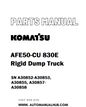 Komatsu AFE50-CU 830E Rigid Dump Truck Parts Manual SN A30852-A30853, A30855, A30857-A30858 - PDF 