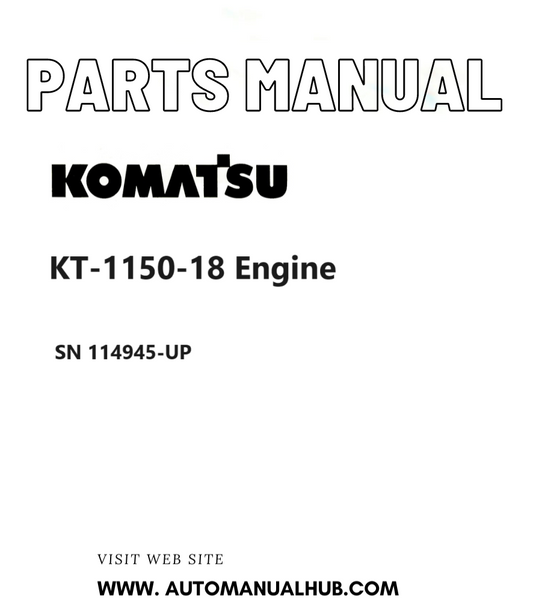 Komatsu KT-1150-18 Engine Parts Manual SN 114945-UP PDF