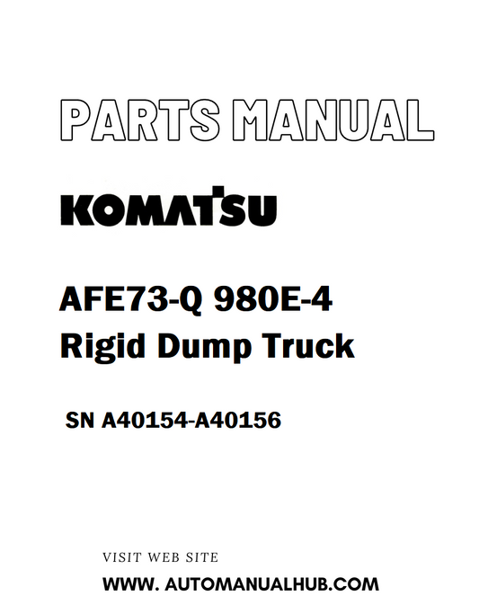 Komatsu AFE73-Q 980E-4 Rigid Dump Truck Parts Manual SN A40154-A40156 - PDF 