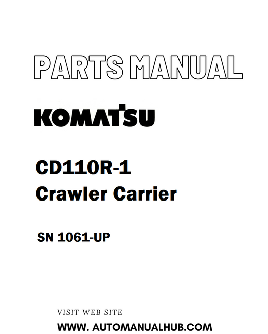 Komatsu CD110R-1 Crawler Carrier Parts Manual SN 1061-UP - PDF