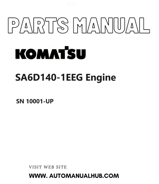 Komatsu SA6D140-1EEG Engine Parts Manual SN 10001-UP PDF