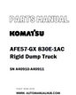Komatsu AFE57-GX 830E-1AC Rigid Dump Truck Parts Manual SN A40910-A40911 - PDF 