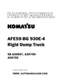 Komatsu AFE59-BG 930E-4 Rigid Dump Truck Parts Manual SN A30697, A30700-A30702 - PDF 