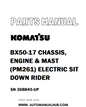 Komatsu BX50-17 CHASSIS, ENGINE & MAST (PM261) ELECTRIC SIT DOWN RIDER Parts Manual SN 308845-UP - PDF 