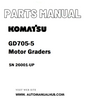 Komatsu GD705-5 Motor Graders Parts Manual SN 26001-UP - PDF