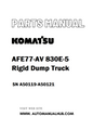 Komatsu AFE77-AV 830E-5 Rigid Dump Truck Parts Manual SN A50119-A50121 - PDF 