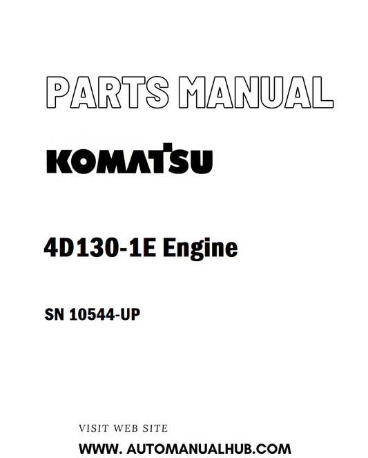 Komatsu 4D130-1E Engine Parts Manual SN 10544-UP - PDF