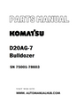 Komatsu D20AG-7 Bulldozer Parts Manual SN 75001-78603 - PDF 