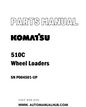 Komatsu 510C Wheel Loaders Parts Manual SN P004501-UP - PDF