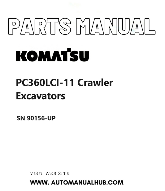Komatsu PC360LCI-11 Crawler Excavators Parts Manual SN 90156-UP PDF