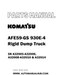 Komatsu AFE59-GS 930E-4 Rigid Dump Truck Parts Manual SN A32005-A32006, A32008-A32010 & A32014 - PDF 