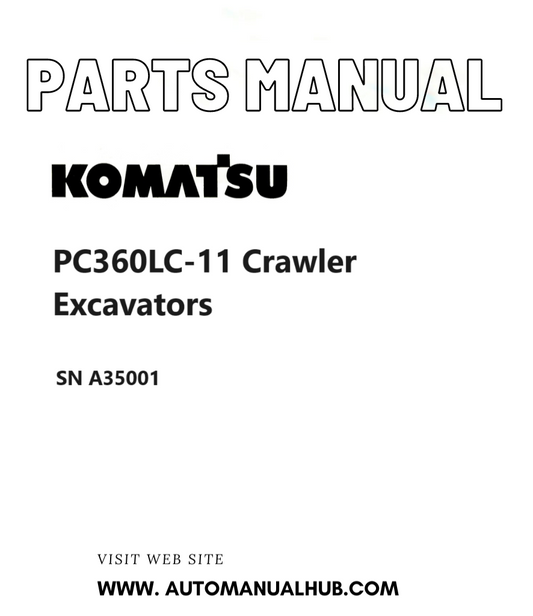 Komatsu PC360LC-11 Crawler Excavators Parts Manual SN A35001 PDF