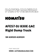 Komatsu AFE57-DJ 830E-1AC Rigid Dump Truck Parts Manual SN A30523-A30524 - PDF 