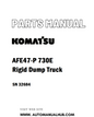 Komatsu AFE47-P 730E Rigid Dump Truck Parts Manual SN 32684 - PDF 