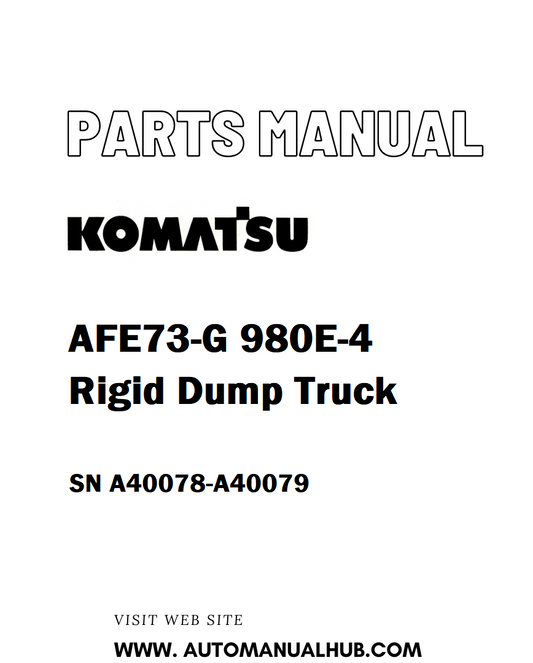 Komatsu AFE73-G 980E-4 Rigid Dump Truck Parts Manual SN A40078-A40079 - PDF 