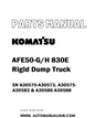 Komatsu AFE50-G/H 830E Rigid Dump Truck Parts Manual SN A30570-A30573, A30575-A30583 & A30586-A30588 - PDF 