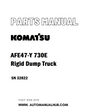 Komatsu AFE47-Y 730E Rigid Dump Truck Parts Manual SN 32822 - PDF 