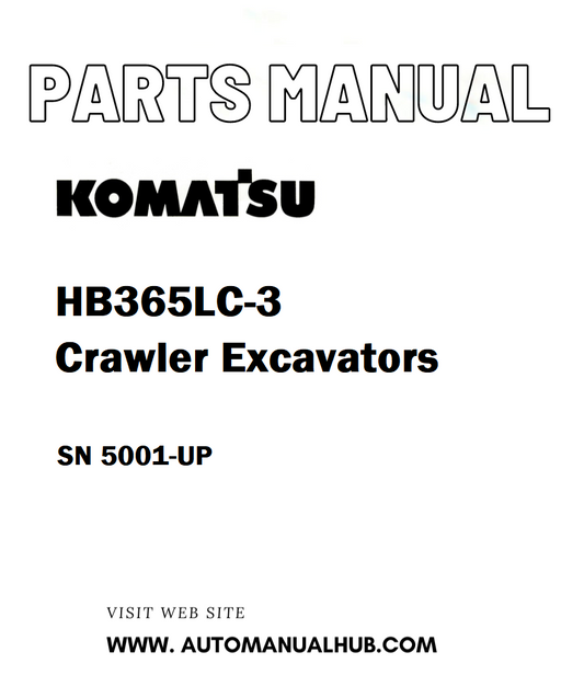 Komatsu HB365LC-3 Crawler Excavators Parts Manual SN 5001-UP - PDF