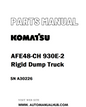 Komatsu AFE48-CH 930E-2 Rigid Dump Truck Parts Manual SN A30226 - PDF 