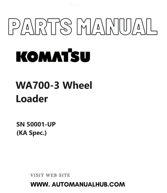 Komatsu WA700-3 Wheel Loader Parts Manual SN 50001-UP (KA Spec.) PDF