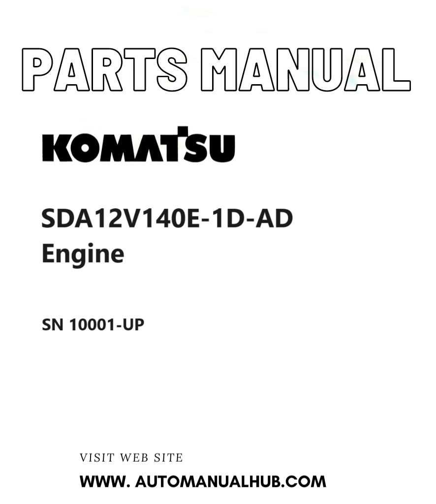Komatsu SDA12V140E-1D-AD Engine Parts Manual SN 10001-UP PDF