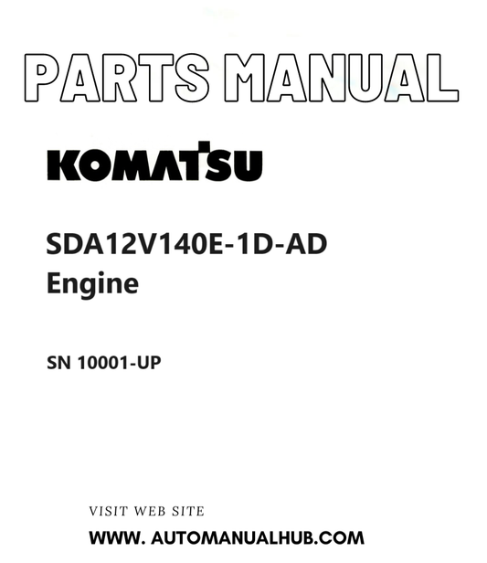 Komatsu SDA12V140E-1D-AD Engine Parts Manual SN 10001-UP PDF