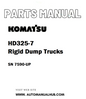 Komatsu HD325-7 Rigid Dump Trucks Parts Manual SN 7590-UP - PDF