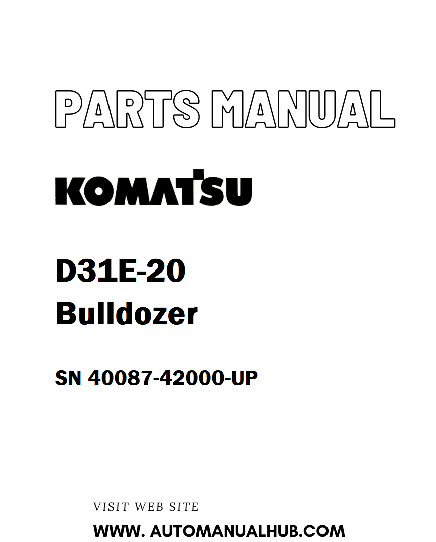 Komatsu D31E-20 Bulldozer Parts Manual SN 40087-42000-UP - PDF