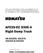Komatsu AFE59-EC 930E-4 Rigid Dump Truck Parts Manual SN A31259, A31276, A31315 & A31341 - PDF 