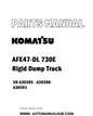 Komatsu AFE47-DL 730E Rigid Dump Truck Parts Manual SN A30385 - A30388-A30391 - PDF 