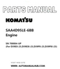 Komatsu SAA4D95LE-6BB Engine Parts Manual SN 700004-UP (For D39EX-23,D39EXI-23,D39PX-23,D39PXI-23) PDF