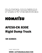 Komatsu AFE50-CK 830E Rigid Dump Truck Parts Manual SN A30825 - PDF