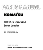 Komatsu SK815-5 USA Skid Steer Loader Parts Manual SN 37BF00902-Up PDF