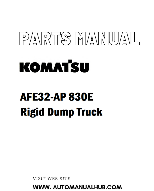 Komatsu AFE32-AP 830E Rigid Dump Truck Parts Manual - PDF