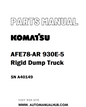 Komatsu AFE78-AR 930E-5 Rigid Dump Truck Parts Manual SN A40149 - PDF
