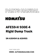 Komatsu AFE59-H 930E-4 Rigid Dump Truck Parts Manual SN A30494 & A30495 - PDF 