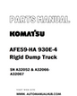 Komatsu AFE59-HA 930E-4 Rigid Dump Truck Parts Manual SN A32052 & A32066-A32067 - PDF 
