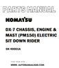 Komatsu DX-7 CHASSIS, ENGINE & MAST (PM150) ELECTRIC SIT DOWN RIDER Parts Manual SN 40001A - PDF 