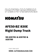 Komatsu AFE50-BZ 830E Rigid Dump Truck Parts Manual SN A30781 & A30783 & A30789 - PDF 