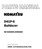 Komatsu D41P-6 Bulldozer Parts Manual SN B30001-B40000 - PDF